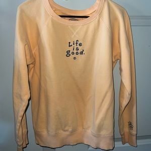 Life is Good sweatshirt